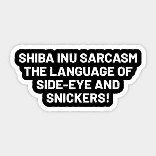 Shiba Inu Sarcasm Sticker
